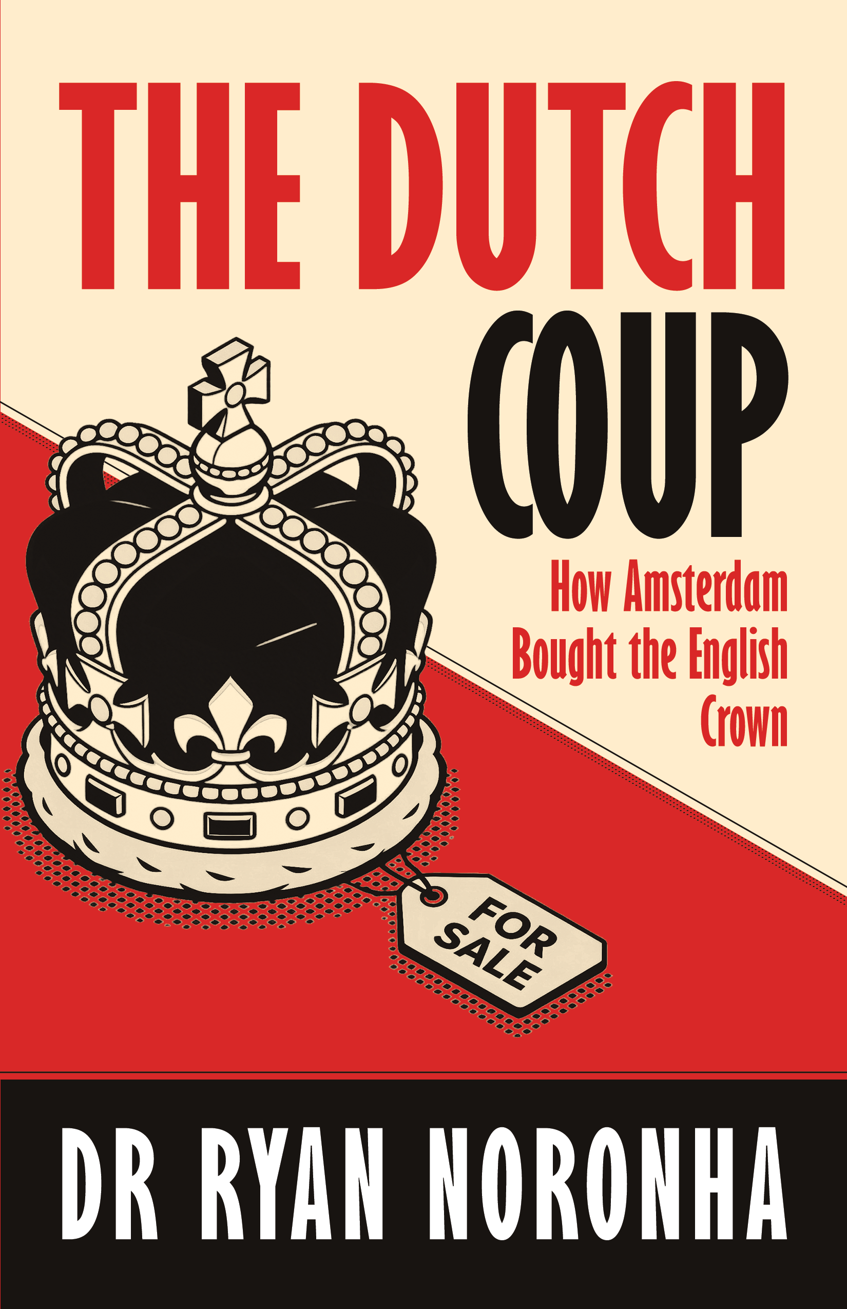 The Dutch Coup