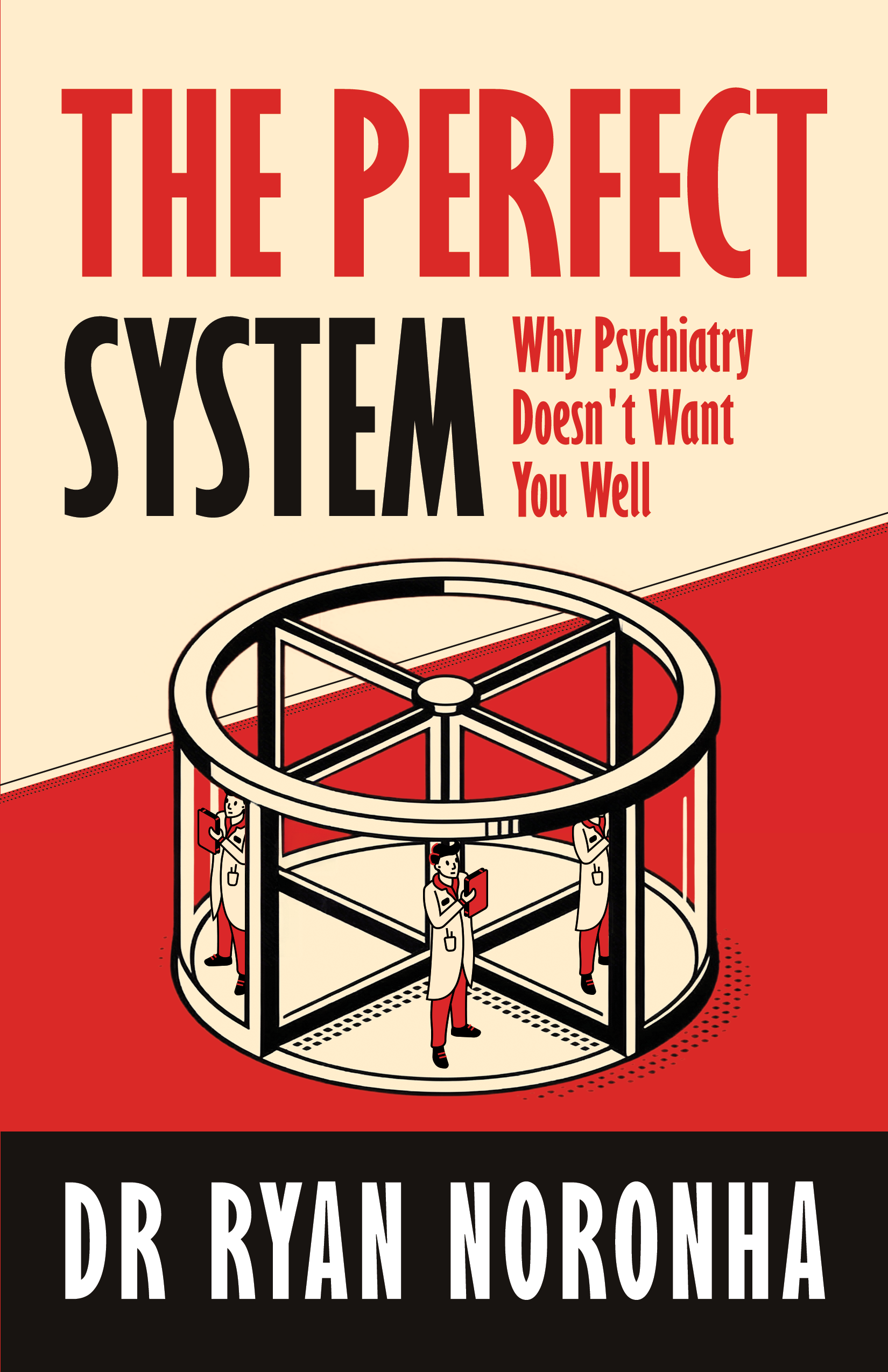 The Perfect System
